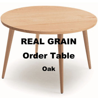 REAL GRAIN オーク オーダーテーブル4本丸テーパー脚仕様(Φ800～1200)